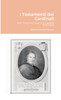 I Testamenti dei Cardinali : Juan Francisco Marco y Catalan (1771-1841) by Maria Gemma Paviolo (Paperback)