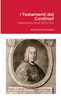 I Testamenti dei Cardinali : Filippo Maria Monti (1675-1754): Maria Gemma Paviolo by Maria Gemma Paviolo (Paperback)