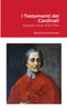 I Testamenti dei Cardinali : Alessadro Tanari (1680-1754) by Maria Gemma Paviolo (Paperback)