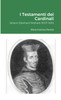 I Testamenti dei Cardinali : Johann Eberhard Nidhard (1607-1681) by Maria Gemma Paviolo (Paperback)