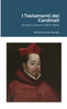 I Testamenti dei Cardinali : Ascanio Colonna (1560-1608) by Maria Gemma Paviolo (Paperback)