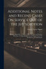Additional Notes and Recent Cases On Service Out of the Jurisdiction by Francis Taylor Piggott (Paperback)