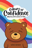 Colours of Confidence by Devin-Leigh Hunter (Paperback)