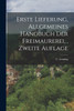 Erste Lieferung, Allgemeines Handbuch der Freimaurerei, , Zweite Auflage by C. Lenning (Paperback)