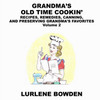 GRANDMA'S OLD TIME COOKIN' by Lurlene Bowden (Paperback)