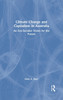 Climate Change and Capitalism in Australia by Hans A. Baer (Hardcover)