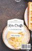 The Comprehensive KETO Chaffle Cookbook by Rory Kemp (Hardcover)