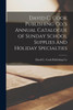 David C. Cook Publishing Co.'s Annual Catalogue of Sunday School Supplies and Holiday Specialties (Paperback)