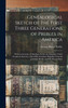 Genealogical Sketch of the First Three Generations of Prebles in America by George Henry Preble (Hardcover)