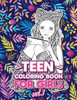TEEN COLORING BOOKS FOR GIRLS : Fun activity book for Older Girls ages 12-14, Teenagers; Detailed Design, Zendoodle, Creative Arts, Relaxing ad Stress Relief! by Loridae Coloring (Paperback)