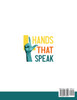 Hands That Speak : The Beauty and Power of American Sign Language | Unlocking the Secret Language of the Deaf Community & Celebrating Its Cultural Richness for a Clearer Communication. by Horace Caroll (Paperback)