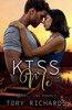 Kiss Me! by Tory Richards (Paperback)