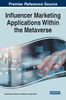 Influencer Marketing Applications Within the Metaverse by Rohit Bansal (Hardcover)