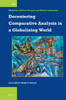 Decentering Comparative Analysis in a Globalizing World by Olivier Giraud (Paperback)