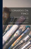 Leonardo da Vinci : Conferenze fiorentine. [Per] Edmondo Solmi [et al.] by Edmondo Solmi (Hardcover)
