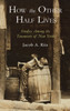 How the Other Half Lives : Studies Among the Tenements of New York by Jacob  A. Riis (Hardcover)
