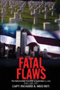 Fatal Flaws : Book 2: 1945 - 1975 by Richard Meo (Paperback)