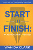 Start To Finish : An Author's How-to Boxset by Wahida Clark (Paperback)