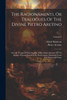The Ragionamenti, Or Dialogues Of The Divine Pietro Aretino : Literally Translated Into English. With A Reproduction Of The Author's Portrait Engraved By Mark Antony Raimondi From The Picture Of Titian; Volume 6 by Pietro Aretino (Paperback)