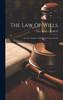 The Law Of Wills : Devises, Legacies, And Testamentary Trusts by Isaac Fletcher Redfield (Hardcover)
