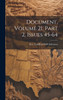 Document, Volume 21, part 2, issues 45-64 (Hardcover)