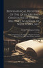 Biographical Register Of The Officers And Graduates Of The U.s. Military Academy At West Point, N.y. : From Its Establishment, In 1802, To 1890, With The Early History Of The United States Military Academy by George Washington Cullum (Hardcover)