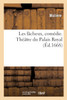 Les fâcheux, comédie. Théâtre du Palais Royal by MOLIERE (Paperback)