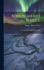 Konungariket Sverige : En Topografisk-statistisk Beskrifning by Magnus Mauritz Höjer (Hardcover)
