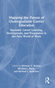 Mapping the Future of Undergraduate Career Education by Melanie V. Buford (Hardcover)