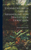 Johann Friedrich Gmelins Abhandlung von den giftigen Gewächsen by Johann Friedrich Gmelin (Hardcover)
