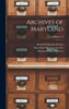 Archives of Maryland; Volume 31 by William Hand Browne (Hardcover)