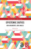 Epistemic Duties by Kevin McCain (Hardcover)