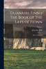 Duanaire Finn = The Book of the Lays of Fionn : Part I : Irish Text; Volume 7 by John Mac Neill (Paperback)