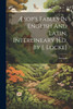 Æsop's Fables In English And Latin, Interlineary [ed. By J. Locke] (Paperback)