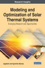 Modeling and Optimization of Solar Thermal Systems by Jagadish (Hardcover)