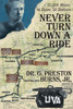 Never Turn Down a Ride by Dr. G. Preston Burns Jr. (Paperback)