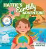 Hattie's Earthly Adventure by S.C. Luxmea (Hardcover)