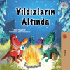 Under the Stars (Turkish Children's Book) by Sam Sagolski (Paperback)