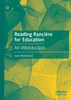 Reading Rancière for Education by Jane McDonnell (Paperback)