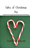 Tales of Christmas Joy by Adrian Caldwell (Paperback)