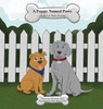 A Puppy Named Paws Makes a New Friend by Tiffany R Rich (Hardcover)