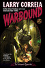 Warbound by Larry Correia (Paperback)