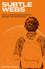 Subtle Webs (Paperback)