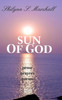 Sun of God by Shilynn S. Marshall (Paperback)