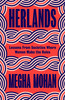 Herlands : Lessons From Societies Where Women Make the Rules (Paperback)