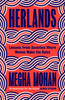 Herlands : Lessons From Societies Where Women Make the Rules (Hardcover)