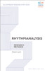 Rhythmanalysis: Research Methods (Hardcover)