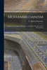Mohammedanism : Lectures on Its Origin, Its Religious and Political Growth, and Its Present State by C. Snouck Hurgronje (Paperback)