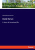 David Harum : A story of American life by Edward Noyes Westcott (Paperback)