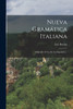 Nueva Gramática Italiana : Adaptada Al Uso De Los Españoles... by Luis Bordas (Paperback)